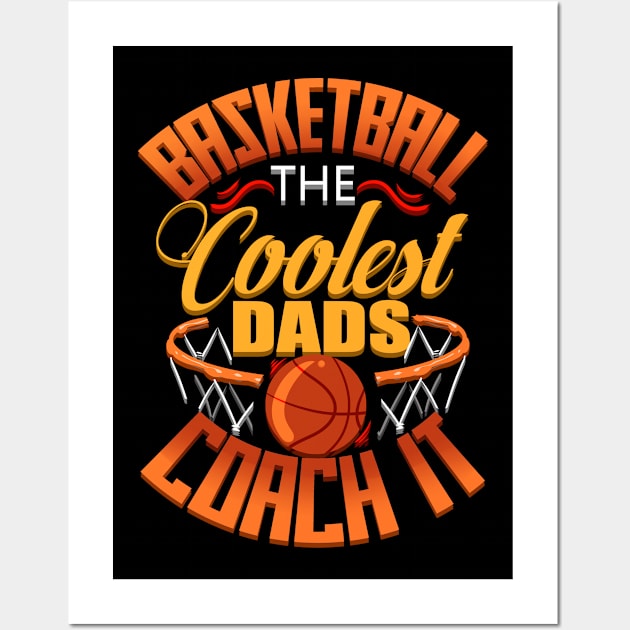 Basketball Dads Wall Art by creative